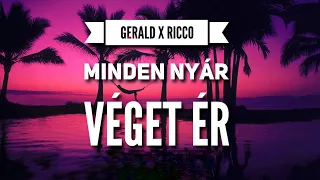 Gerald x Ricco Minden nyár véget ér (Cover)