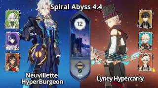 C0 Neuvillette Hyperburgeon & C0 Lyney Hypercarry  - Spiral Abyss 4.4 Floor 12 Genshin Impact