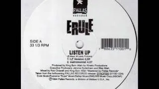 Erule - Listen Up