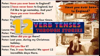 Learn 12 Verb Tenses in English  through stories