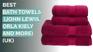 🌵 10 Best Bath Towels