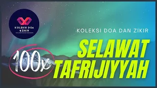 PALING MERDU | 100x Selawat Tafrijiyyah (Selawat Dimurahkan Rezeki) by Ammar Mukhlis