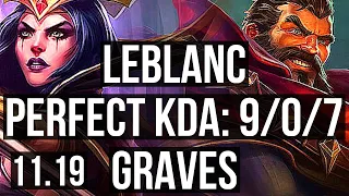 LEBLANC vs GRAVES (MID) | 9/0/7, Legendary, 900K mastery | EUW Diamond | v11.19