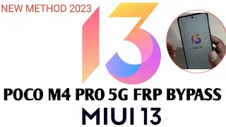 Poco M4 pro 5G Frp Bypass MIUI 13 Without Pc Without Software | 2023 New Method