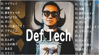 おんがく - DEF TECH 有名曲メドレー2022 ||DEF TECH ベストアルバム 2022 - DEF TECH  ベストヒット歌メドレー2022 💖🎶💖