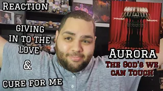 Aurora - Giving In To The Love and Cure For Me |REACTION| Revisit and Review