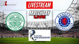 CELTIC vs RANGERS Live Stream HD Football OLD FIRM DERBY SPL Premiership Championship Group Comms