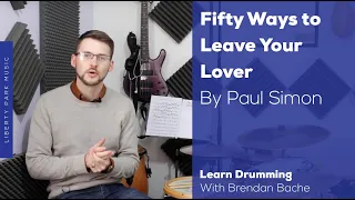 50 Ways to Leave Your Lover | Paul Simon & Steve Gadd | Rock and Pop Drum Kit Intermediate Course