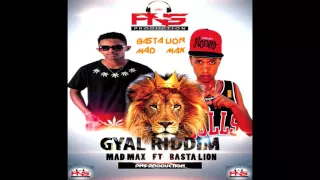 BASTA LION Ft MAD MAX - Baby gyal riddim II PNS PRODUCTION
