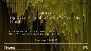 AWS re:Invent 2017: Accelerate Value from Big Data, AI, and IoT Initiatives with One (ENT206)