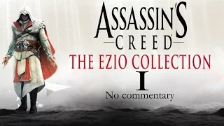 The Ezio Collection | Assassin's Creed 2 - Walkthrough Part 1 (No Commentary)