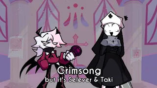 FNF - Crimsong but it's Selever vs Taki [cover]