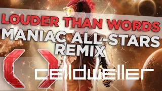 Celldweller - Louder Than Words (Maniac All-Stars Remix)