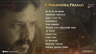 Magical Hits of V Nagendra Prasad | Latest Kannada Selected Hit Songs | Anand Audio Popular