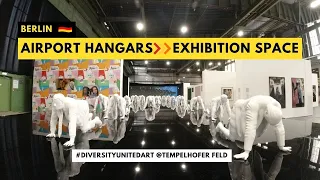 Aircraft Hangars turned Art Exhibition Space: Diversity United at Berlin Tempelhof Airport, Germany