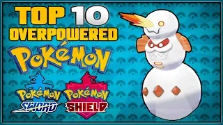 Top 10 Overpowered Pokémon for Pokémon Sword and Shield