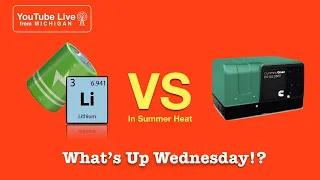 LITHIUM vs GENERATOR,  best A/C COOLING traveling in SUMMER HEAT?  What's Up Wednesday!?