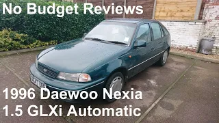 No Budget Reviews: 1996 Daewoo Nexia (Cielo) 1.5 GLXi Automatic - Lloyd Vehicle Consulting