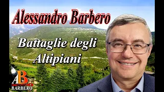 Alessandro Barbero - Caporetto e le Battaglie degli Altipiani