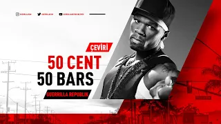 50 Cent - 50 Bars (Türkçe Altyazılı)