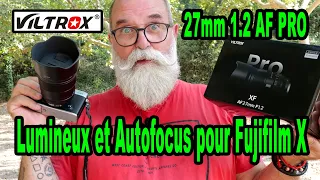 NOUVEAU! Objectif Viltrox 27mm F1.2 AF PRO pour Fujifilm XF - EN FRANÇAIS