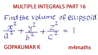 MULTIPLE INTEGRALS PART 16 (VOLUME)