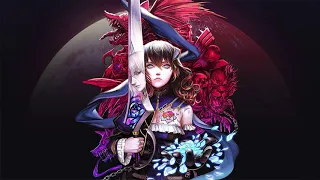 OST - Bloodstained: Ritual of the Night