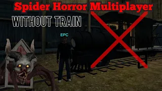 Spider Horror Multiplayer - Without Train Full Gameplay