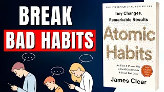 Atomic Habits by James Clear (full summary)