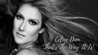 Celine Dion - That's The Way It Is (Lyrics)