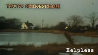 Neil Young - Helpless (Live) - Young Shakespeare (Official Music Video)