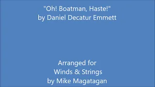 "Oh! Boatman, Haste!" for Winds & Strings