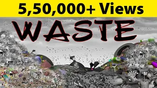 Introduction To Waste | Waste Management 2020 | Environmental Science | LetsTute