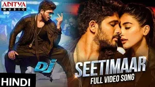 Seeti Maar (HINDI VERSION) Video Song | DJ Movie | Allu Arjun | Pooja Hegde | DSP