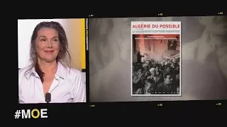 #MOE - Viviane Candas : "L'Algérie va jouer un rôle leader dans toutes les indépendances d'Afrique"