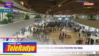 DOTr: P140B kailangan para sa rehabilitasyon ng NAIA | TeleRadyo Balita (9 June 2023)