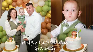 Happy 1st Birthday Guvench - 22.02.2024 - 4K video