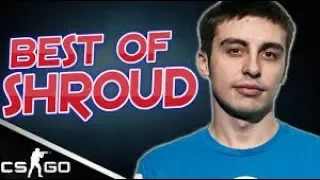 CS GO   BEST OF shroud! Crazy Plays, Insane Stream Highlights, Funny Moments & More