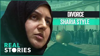 How Sharia Courts Handle Divorce in Britain (Islam Documentary)