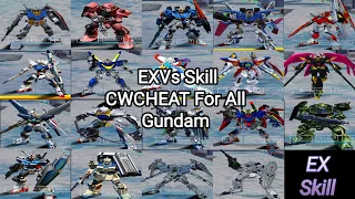 CwC Cheat EXVS Skill All Gundam – GVGNP [Malaysia].