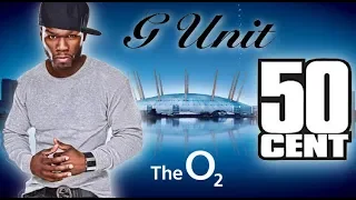 50 CENT & G UNIT LIVE AT THE O2 ARENA LONDON