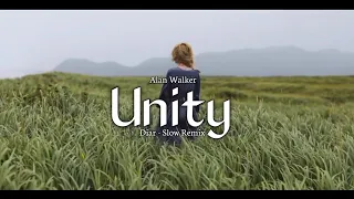 Dj Slow Unity - Alan Walker (Diar Remix) Slow Remix