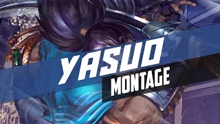 YASUO MONTAGE!