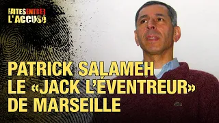 Faites entrer l'accusé - Patrick Salameh, le Jack l'éventreur de Marseille - S2