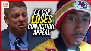 Ex-Cop's Conviction Appeal SHATTERED. Must Report To Prison For 6-Year Sentence | Roland Martin