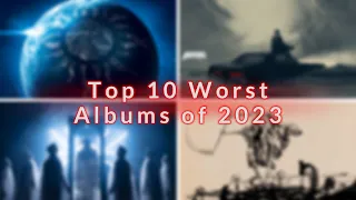 Top 10 Worst Albums of 2023