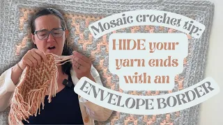 Hate weaving in yarn ends? Crochet a simple ENVELOPE BORDER