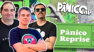 FERNANDO DE BORTHOLE, SÉRGIO SACANI E MAURÍCIO NUNES - PÂNICO REPRISE - 07/09/23