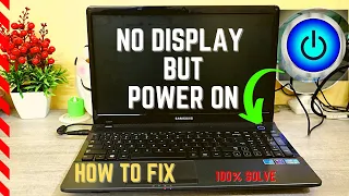 Laptop 💻 Power On But No Display Blank Problem | Laptop On But No Display | How To Fix 100%✓