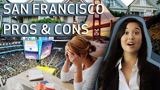 Pros and Cons San Francisco | Living San Francisco 2023